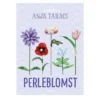 Perleblomst by Anja Takacs – pärla vackra 3D-blommor med rörpärlor. Dansk text.
